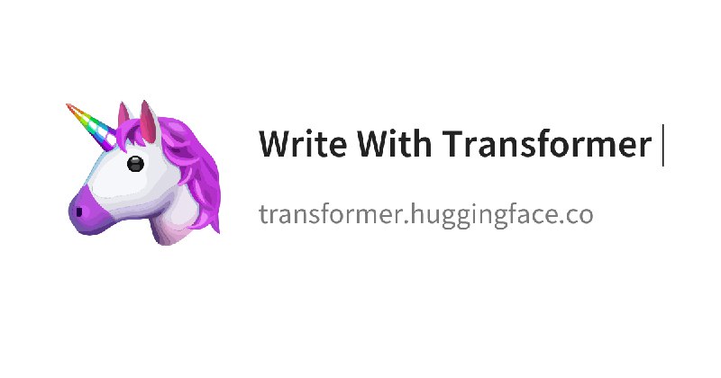 Write With Transformer