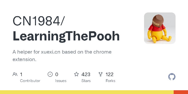 GitHub - CN1984/LearningThePooh: A helper for xuexi.cn based on the chrome extension.