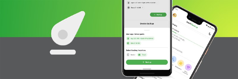Swift Backup 更新 3.0，这次它想包办你的 Android 备份 - 少数派