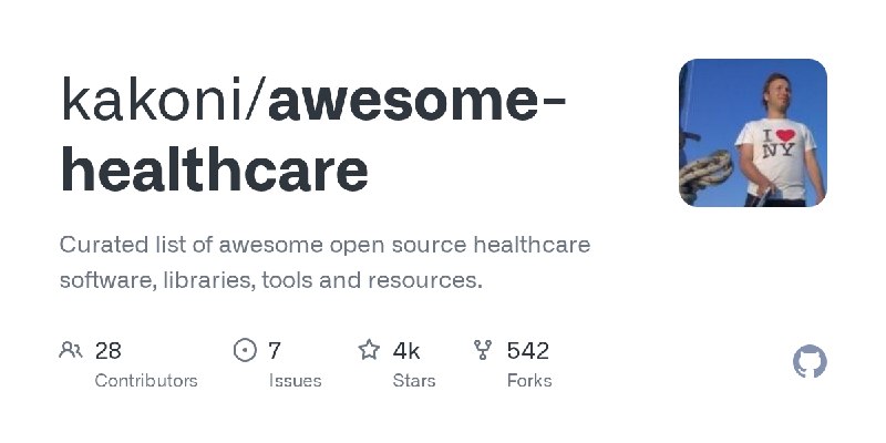 GitHub - kakoni/awesome-healthcare: Curated list of awesome open source healthcare software, libraries, tools and resources.