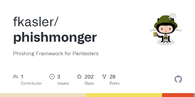 GitHub - fkasler/phishmonger: Phishing Framework for Pentesters