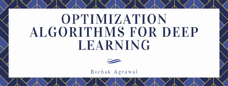 Optimization Algorithms for Deep Learning
