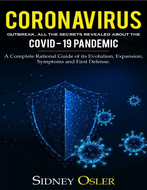 《Coronavirus_Outbreak》s72h，含冠状病毒从武汉开始的所有重要和更新的信息，有EPUB/PDF两种格式 #疫情 #电子书