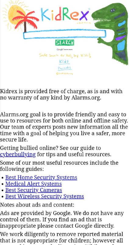 KidRex 是一个 #儿童 #搜索引擎 网站，专门采用谷歌搜索引擎定制而成，界面是一个孩子的蜡笔画，它使用安全搜索并且试图保持所有的搜索结果尽可能的纯洁，同时还有自己的不良网站和关键词数据库，更加能够帮助保持结果纯净