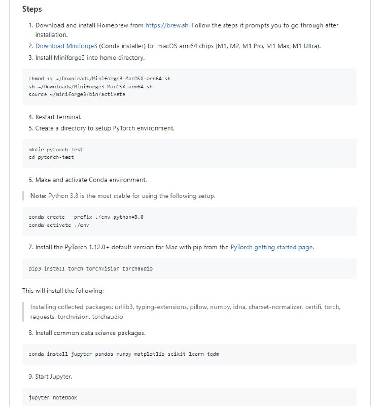 在Mac电脑上配置PyTorch机器学习开发环境设定你拥有 Apple Silicon Mac（M1、M2、M1 Pro、M1 Max、M1 Ultra）并希望将其设置用于数据科学和机器学习，那么这个仓库可以帮你安装 Homebrew 和 Miniforge3 等各种软件工具，用于安装 PyTorch 等各种数据科学和机器学习工具