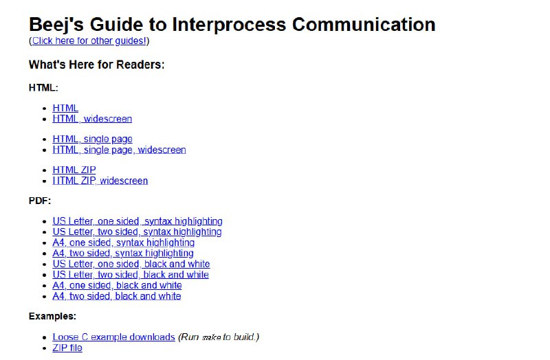 《Beej's Guide to Interprocess Communication》| #指南这是一份Linux/Unix环境下进程间通信（IPC）的权威指南，涵盖从基础到进阶的多种技术，适合系统编程初学者与进阶者