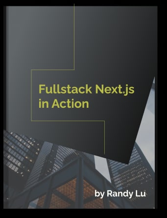 Fullstack Next.js in Action  国内开发者写的一本关于 Next.js 的在线图书