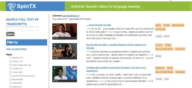 Spanish in Texas，可以在线学习德州西班牙语，由得克萨斯大学奥斯汀分校主办，可以查看语法知识和真实语音视频，内容很丰富，视频和字幕可以免费下载