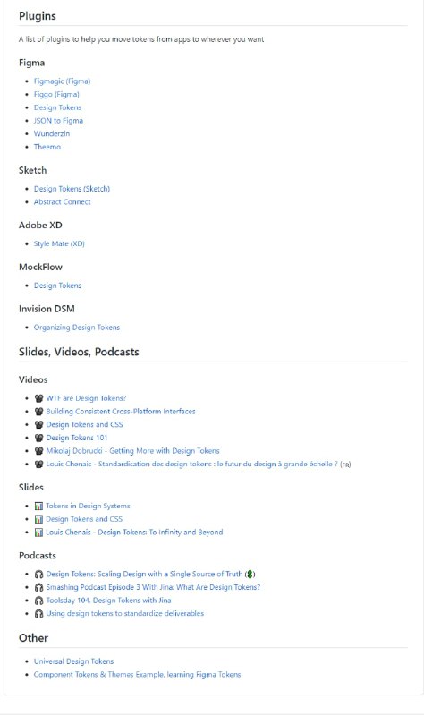 Awesome Design Token   Design Token资料大全项目收集了 Design Token 有关的机构、案例、设计系统、文章、工具、插件、播客、PPT等全方位的资料，全部是英文的Awesome Design Token   Design Token资料大全项目收集了 Design Token 有关的机构、案例、设计系统、文章、工具、插件、播客、PPT等全方位的资料，全部是英文的