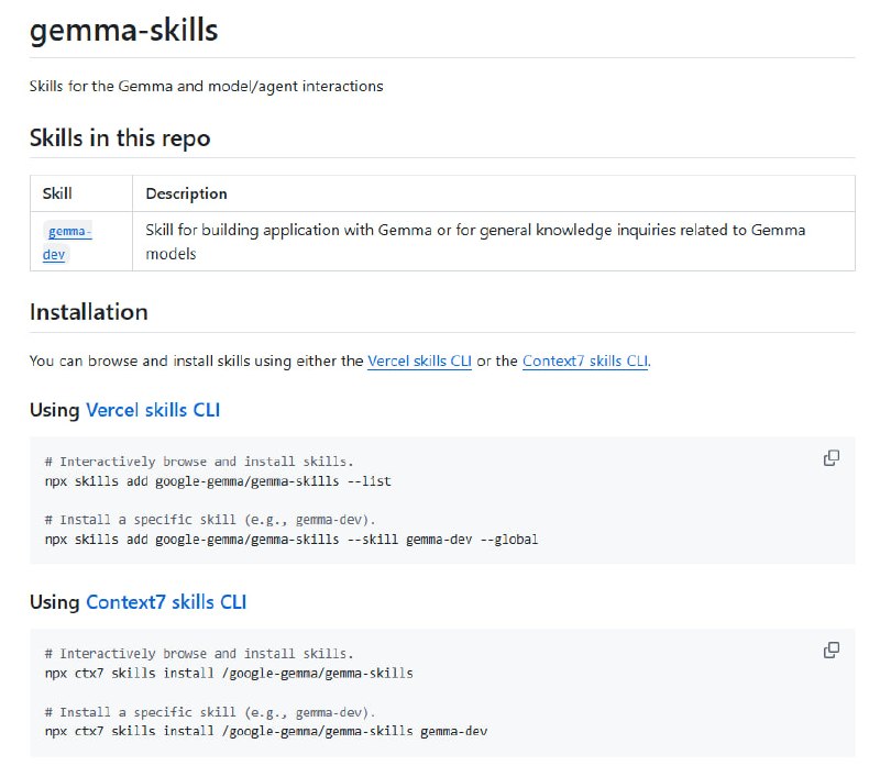Gemma Skills 是一套专为 Gemma 模型与智能体交互打造的技能库，提供了模型开发与知识问答的完整能力支持