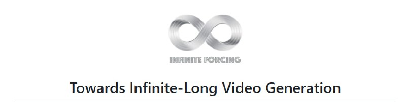 视频生成模型往往受限于长度和质量的矛盾，Infinite-Forcing 项目提出了“V-sink”机制，稳步提升无限长视频生成的效果