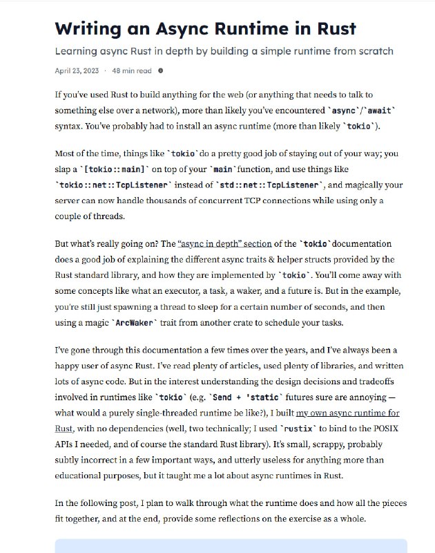 通过从零开始构建一个简单的运行时来深入学习异步 Rust | blog“如果你曾使用 Rust 构建过任何 Web 应用（或任何需要通过网络与其他服务通信的应用），那么你很可能已经接触过 async/await 语法