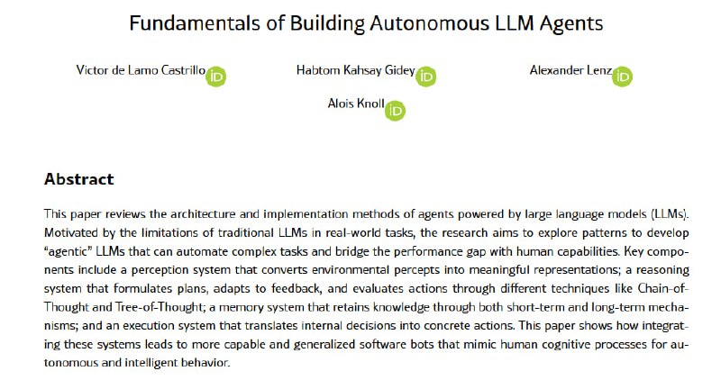 Fundamentals of Building Autonomous LLM Agents本文详尽回顾了构建基于大型语言模型（LLM）的自主智能代理的核心架构与实现方法