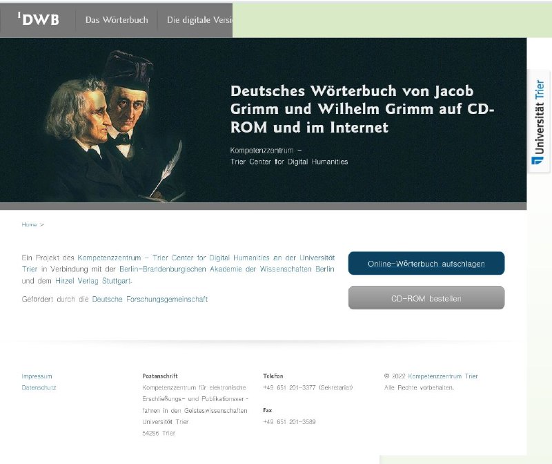 (会讲故事的)格林兄弟俩曾着手编辑德语大辞典，生前没完成