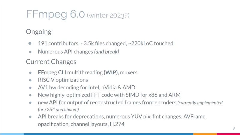 FFmpeg 6.0 将具有 AV1 硬件解码和许多其他功能知名多媒体开发商兼 VideoLAN 总裁 Jean-Baptiste Kempf 本周末在 FOSDEM 2023 上介绍了即将发布的 FFmpeg 6.0 版本以及 dav1d v1.1