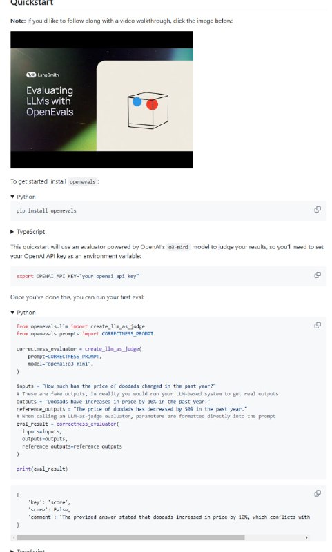为LLM应用提供强大的评估工具 | OpenEvals | #工具提供多种预建评估器，如正确性、简洁性和幻觉检测；支持Python和TypeScript，适配多种开发环境；集成LangSmith，方便实验跟踪和结果记录
