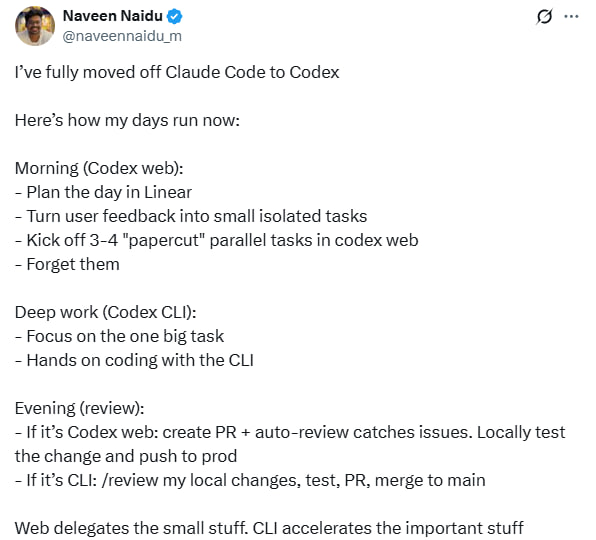 Naveen Naidu彻底从Claude Code转向了Codex，分享日常工作流程和心得