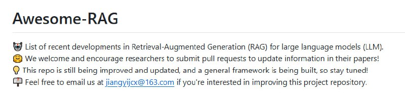 Retrieval-Augmented Generation (RAG) 领域最新且权威的资源大全，专注提升大语言模型（LLM）推理与检索能力