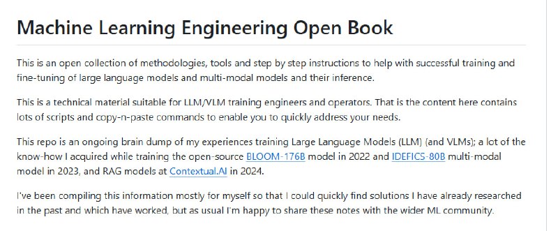 Machine Learning Engineering Open Book（机器学习工程开放书）Stas Bekman创建并维护的一份开源技术指南