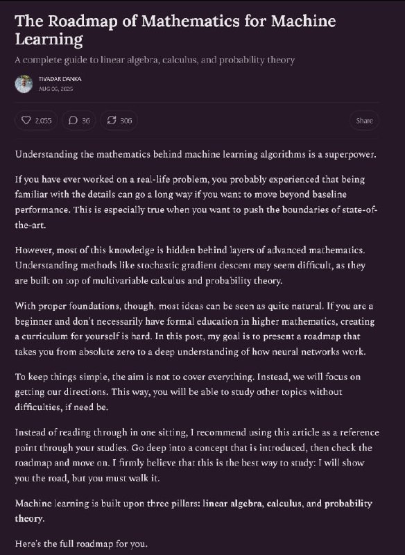 机器学习数学路线图 ---- 线性代数、微积分和概率论完全指南 |blog | #机器学习 #路线图“理解机器学习算法背后的数学原理是一种超能力