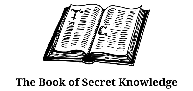 The Book of Secret Knowledge