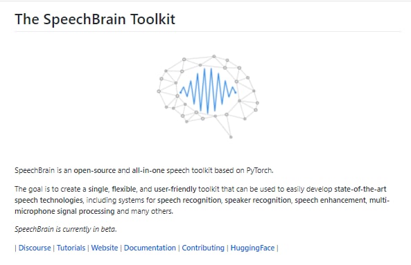 The SpeechBrain Toolkit